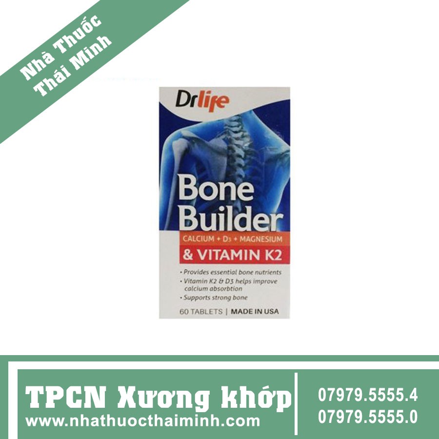 DRLIFE BONE BUILDER NGỪA LOÃNG XƯƠNG - Nhà thuốc Thái Minh